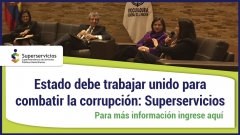 Estado debe trabajar unido para combatir la corrupción: Superservicios
