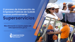 El proceso de intervención de Empresas Públicas de Quibdó avanza positivamente: Superservicios
