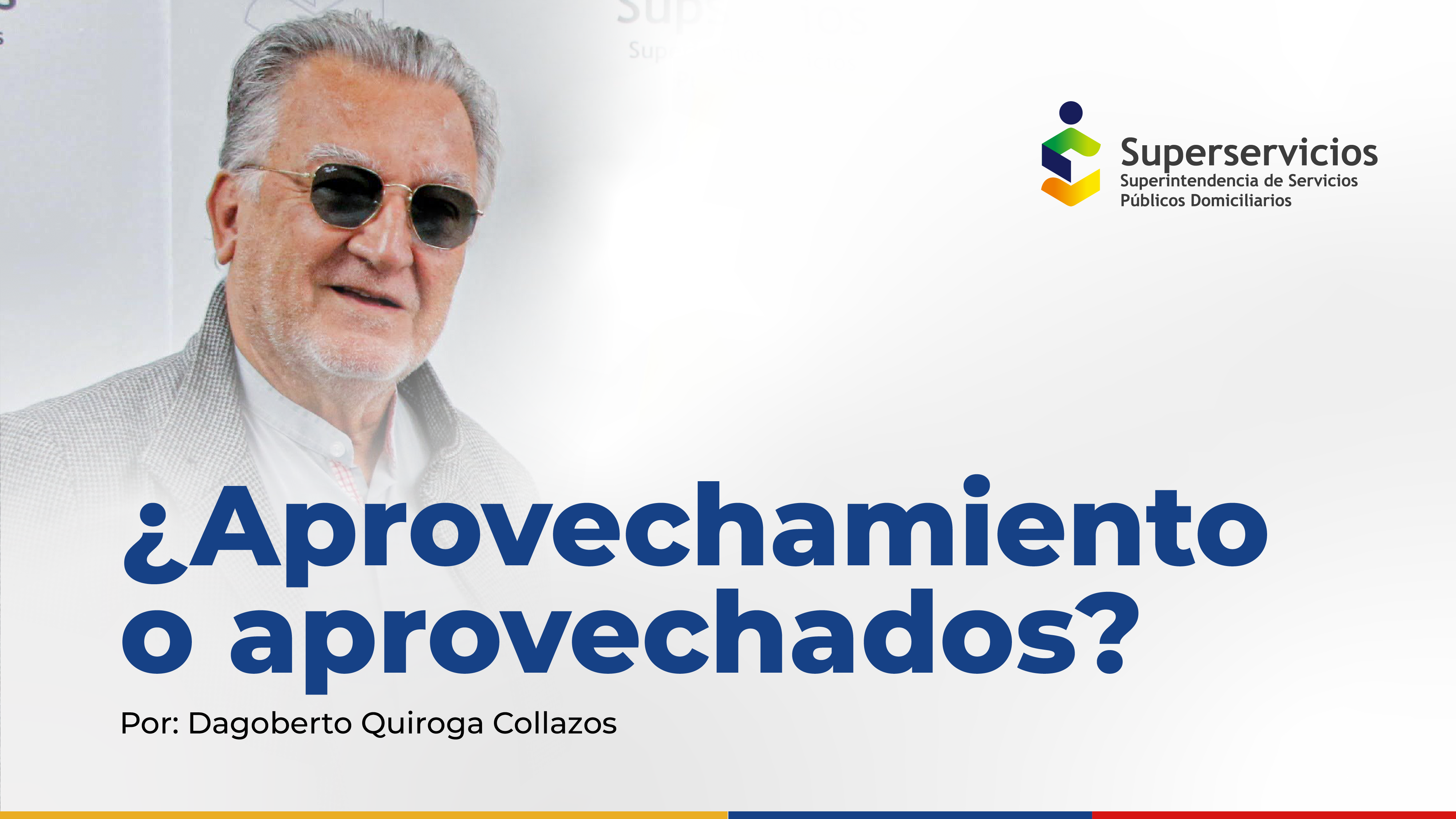 Superintendente Dagoberto Quiroga  