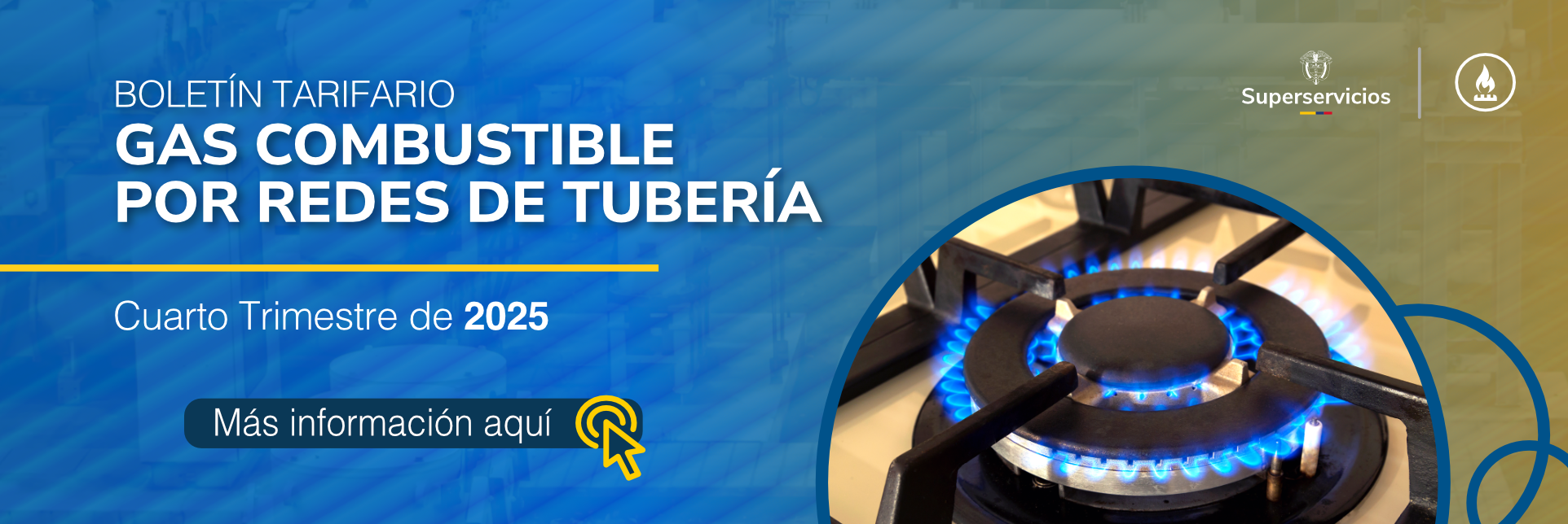 Boletín Tarifario de Gas Combustible por Redes de Tuberia - Cuarto Trimestre 2025