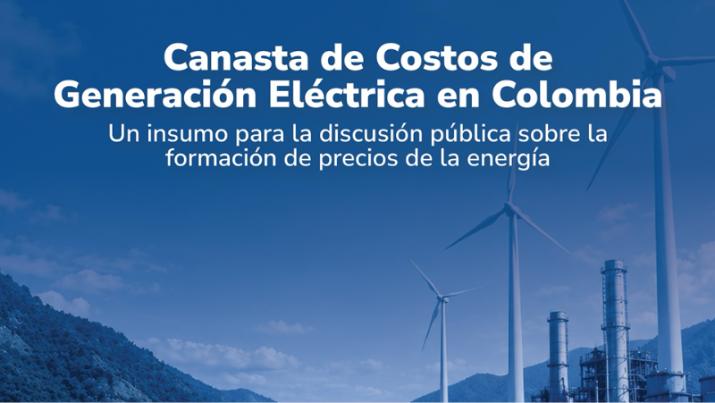 imagen informe Canasta de Costos de Generación Eléctrica en Colombia 